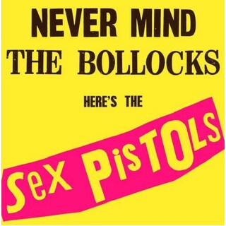 SEX PISTOLS - Never Mind The Bollocks (Uk)