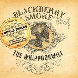 BLACKBERRY SMOKE - Whippoorwill