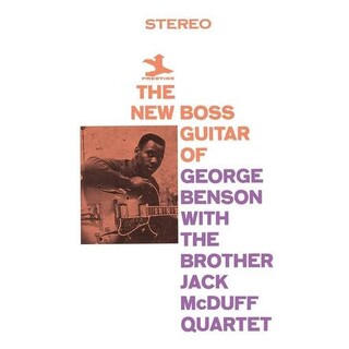GEORGE BENSON THE BROTHER JACK MCDUFF QUARTET - The New Boss Guitar