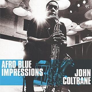 JOHN COLTRANE - Afro Blue Impressions