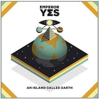EMPEROR YES - An Island Called Earth (Vinyl)