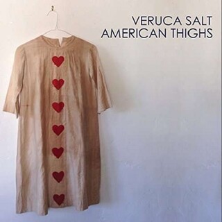 VERUCA SALT - American Thighs (180g)