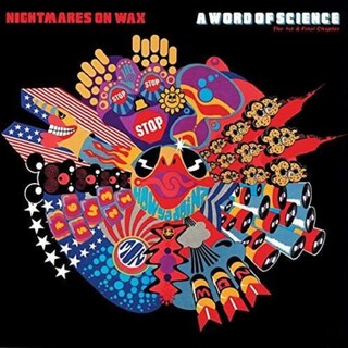 NIGHTMARES ON WAX - Word Of Science, A (Vinyl) (Reissue)