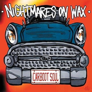 NIGHTMARES ON WAX - Carboot Soul (Vinyl) (Reissue)