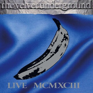 VELVET UNDERGROUND - Live Mcmxciii [4lp] (Translucent Blue Vinyl, Previously Unreleased On Vinyl, Indie-retail Exclusive) (Rsd Bf 2014)