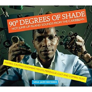 VARIOUS ARTISTS - 90 Degrees Of Shade: Hot Jump Up Sounds From The Caribbean Volume 1 (Vinyl)