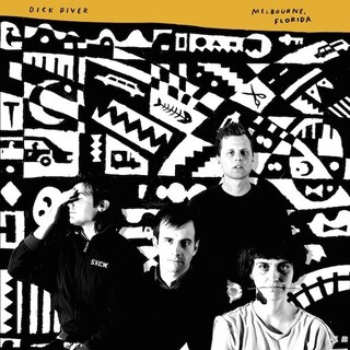 DICK DIVER - Melbourne, Florida (10th Anniversary Yellow Vinyl)