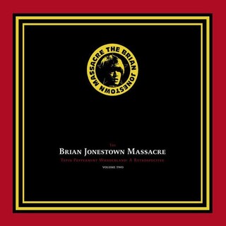 BRIAN JONESTOWN MASSACRE - Tepid Peppermint Vol 2