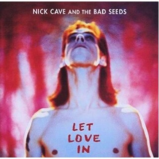 NICK CAVE &amp; THE BAD SEEDS - Let Love In (180gm Vinyl) (2015 Reissue)