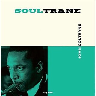 JOHN COLTRANE - Soultrane