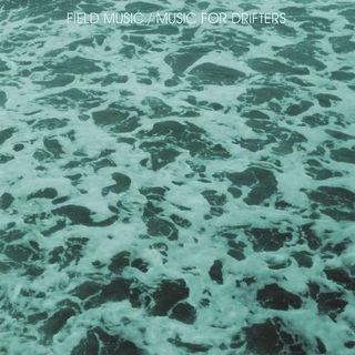 FIELD MUSIC - Music For Drifters [lp] (Silver Vinyl, Download, Unreleased Instrumental Versions, Limited To 425, Indie-retail Exclusive) (Rsd 2015)