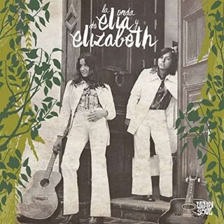 ELIA Y ELIZABETH - La Onda De Elia Y..