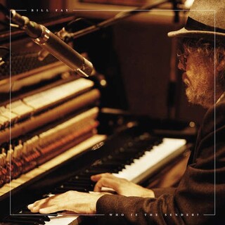 BILL FAY - Who Is The Sender? (Vinyl)