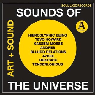 VARIOUS ARTISTS - Soul Jazz Records Presents: Sounds Of The Universe - Art + Sound 2012-2015 (Vinyl) (Part A)