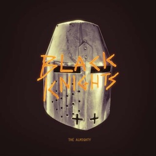 BLACK KNIGHTS - Almighty (Gate) (180g) (Dlcd)