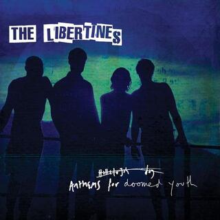 THE LIBERTINES - Anthems For The Doomed Youth (Vinyl)