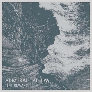 ADMIRAL FALLOW - Tiny Rewards