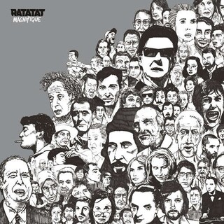 RATATAT - Magnifique