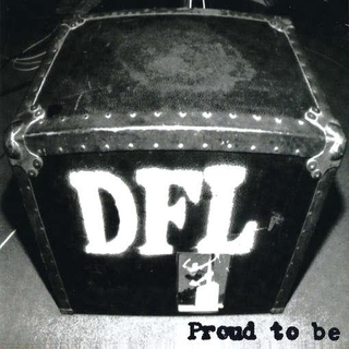 DFL - Proud To Be (20th Anniversary Edition) (Limited Edition Vinyl)