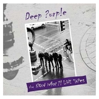 DEEP PURPLE - Now What?! Live Tapes