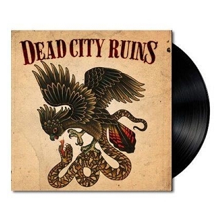 DEAD CITY RUINS - Dead City Ruins (Vinyl)