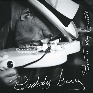 BUDDY GUY - Born To Play Guitar (180gm Vinyl)
