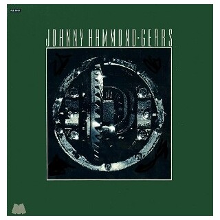 JOHNNY HAMMOND - Gears