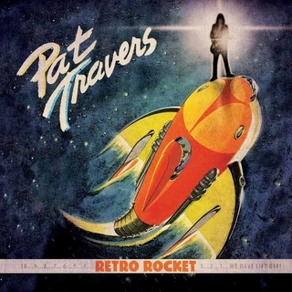 PAT TRAVERS - Retro Rocket (Lp)