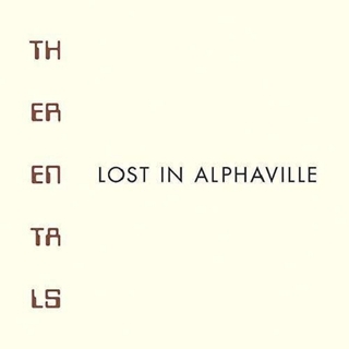 THE RENTALS - Lost In Alphaville (180g) (Dlcd)