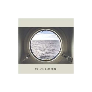 WE ARE CATCHERS - We Are Catchers (Uk)