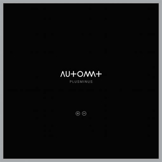 AUTOMAT - Plusminus (+cd)