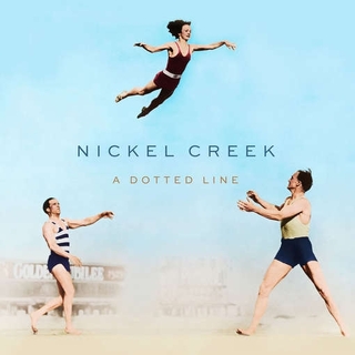 NICKEL CREEK - A Dotted Line (140g+cd)