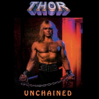 THOR - Unchained - Deluxe Edition (Lp)