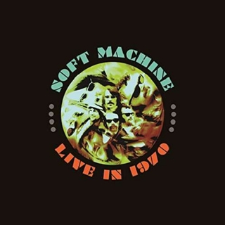 SOFT MACHINE - Live In 1970: Deluxe (Dlx) (Uk)