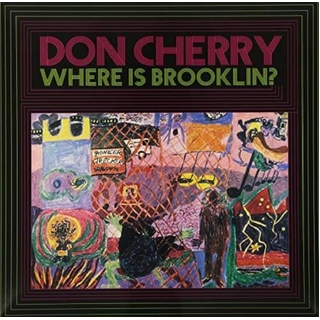 DON CHERRY - Where Is Brooklyn (Ita)