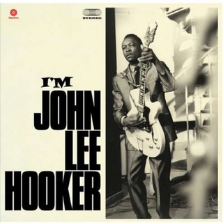 JOHN LEE HOOKER - I&#39;m John Lee Hooker (180g) (+b
