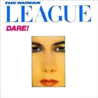 THE HUMAN LEAGUE - Dare!