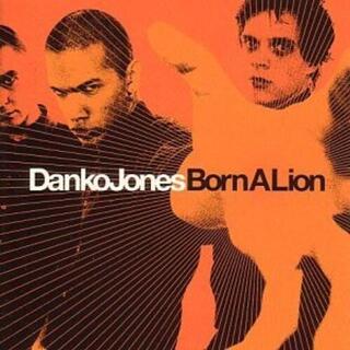 DANKO JONES - Born A Lion