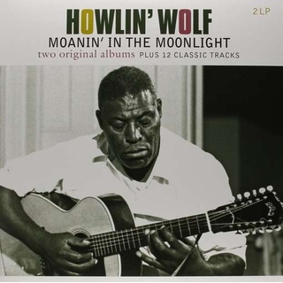 HOWLIN' WOLF - Howlin Wolf / Moanin In The Moonlight (Hol)