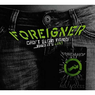 FOREIGNER - Can&#39;t Slow Down (Live)