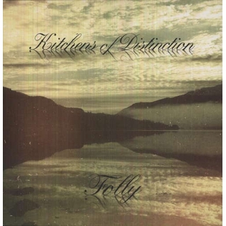 KITCHENS OF DISTINCTION - Folly
