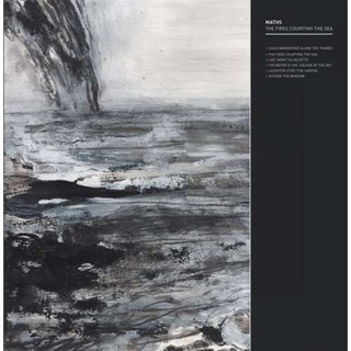 MATHS - Fires Courting The Sea (Uk)