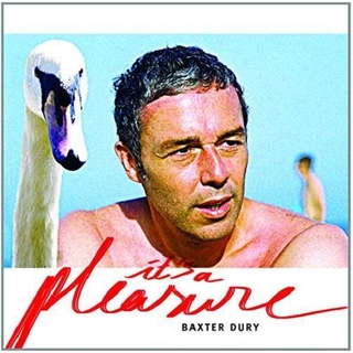 BAXTER DURY - It&#39;s A Pleasure (Lp)