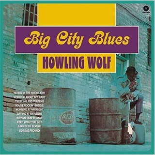 HOWLIN&#39; WOLF - Big City Blues + 5 Bonus Tracks (Bonus Tracks)