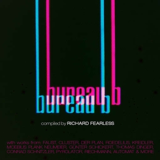 RICHARD FEARLESS - Kollektion 04b: Bureau B Compiled By Richard Fearless