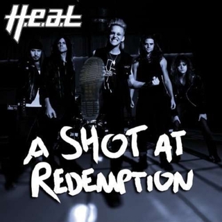 H.E.A.T. - Shot At Redemption (Ger)