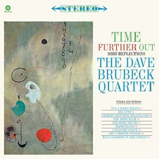 DAVE BRUBECK QUARTET - Time Further Out (180g) (+bonu