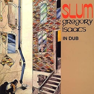 GREGORY ISAACS - Slum In Dub (Lp)