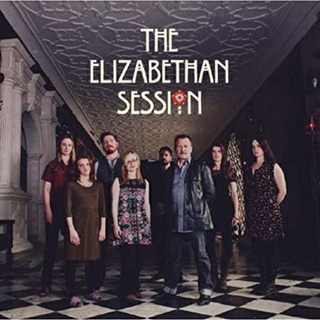 THE ELIZABETHAN SESSION - Elizabethan Session (Uk)