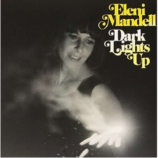 ELENI MANDELL - Dark Lights Up (Dlcd)